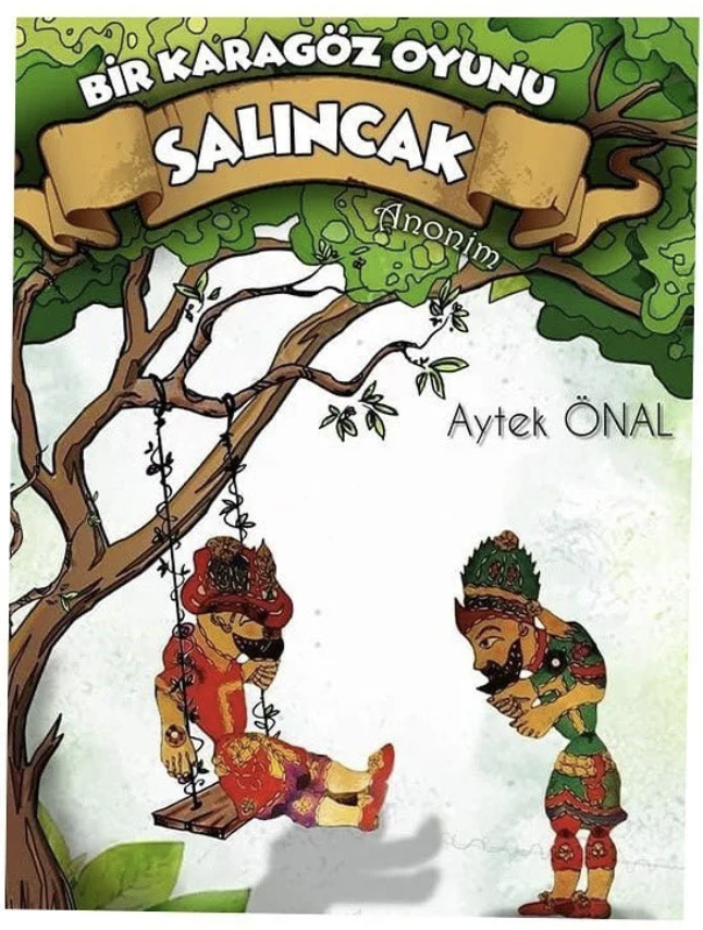 Karagöz ve Hacivat Salıncak - Tiyatro Gösterisi